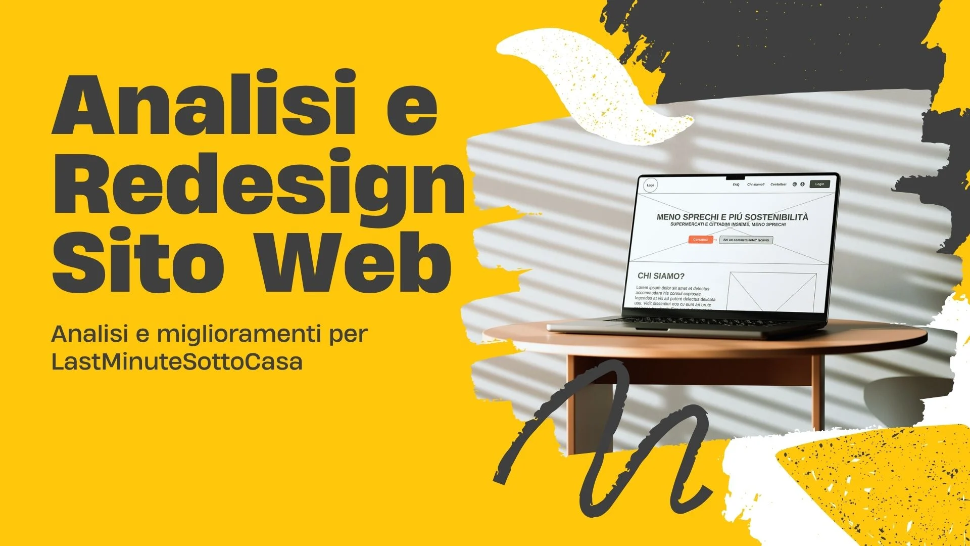 Copertina del progetto di analisi e redesign del sito LastMinuteSottoCasa: un laptop con il wireframe della nuova home page, su fondo giallo